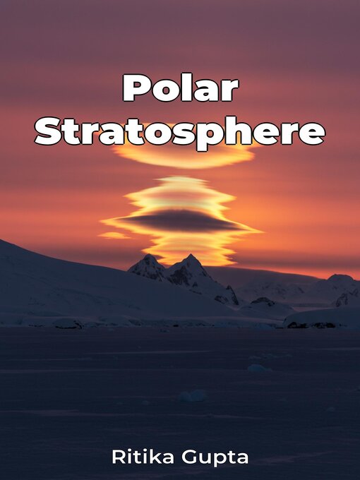 Title details for Polar Stratosphere by Ritika Gupta - Available